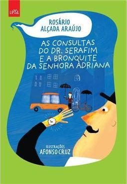 As Consultas Dr Serafim e Bronquite Sra Adriana