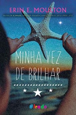 Minha vez de brilhar