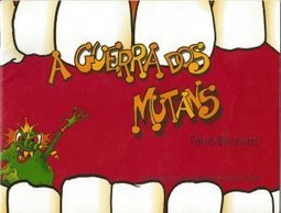 A Guerra dos Mutans