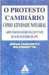 O Protesto Cambiário Como Atividade Notarial