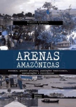 Arenas amazônicas - Volume 2