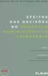 Efeitos das Decisões no Processo Administrativo Tributário