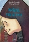 Moiara, filha da terra
