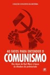 40 fatos para entender o comunismo