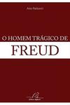 O Homem Trágico de Freud