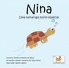 Nina: uma tartaruga muito especial