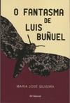 O fantasma de Luis Buñuel
