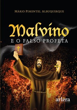 Malvino e o falso profeta