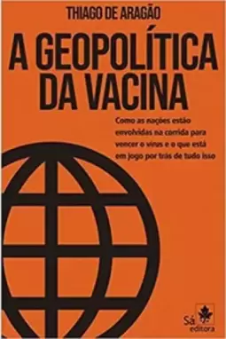 A geopolítica da vacina