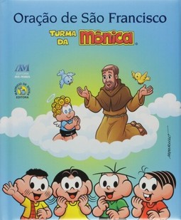 Oração de São Francisco Turma da Mônica
