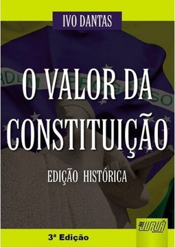 Valor da Constituição, O