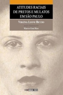 Atitudes raciais de pretos e mulatos em São Paulo
