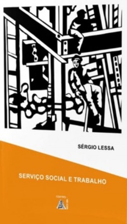 Serviço social e trabalho