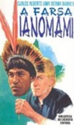 A Farsa Ianomâmi