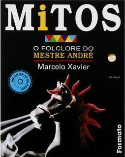 O Folclore do Mestre André