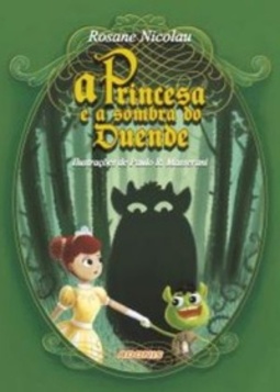 A Princesa e a Sombra do Duende