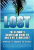 Lost: the Ultimate Unofficial Guide to ABC´s Hit Series Lost - IMPORTA