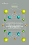 Ciência, tecnologia e inovação na América Latina: avanços e experiências em abordagem inter(multi)disciplinar