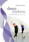 Dança moderna: Fundamentos e técnicas