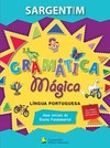 Gramática mágica: língua portuguesa