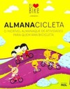 Almanacicleta: O incrível almanaque de atividades para quem ama bicicleta
