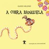 A cobra banguela