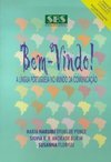 Bem-Vindo!: a Língua Portuguesa no Mundo da Comunicação