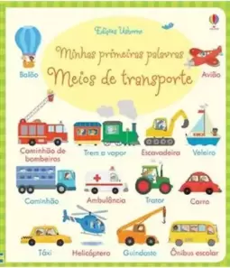 Meios de Transporte : Minhas Primeiras Palavras