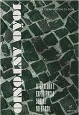 João Antônio: literatura e experiência social no Brasil