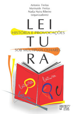 Leitura - História e provocações sob múltiplos olhares