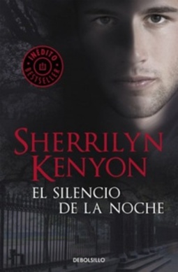 EL SILENCIO DE  LA NOCHE (CAZADORES OSCUROS #16)