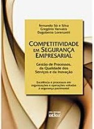 COMPETITIVIDADE EM SEGURANÇA EMPRESARIAL