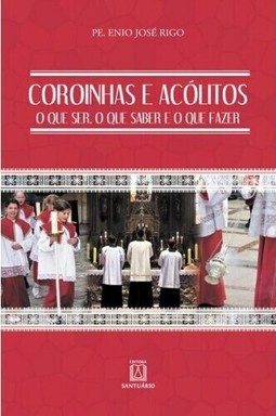 Coroinhas e acólitos