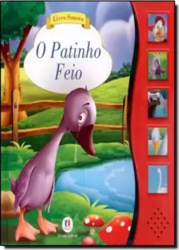 Patinho Feio, O (Livro Sonoro)