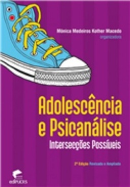 ADOLESCÊNCIA E PSICANÁLISE