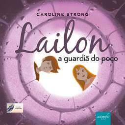 Lailon, a guardiã do poço