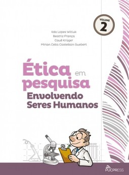 Ética em pesquisa: envolvendo seres humanos