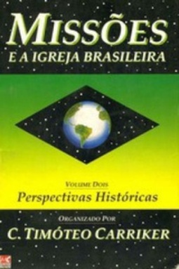 MISSOES E A IGREJA BRASILEIRA