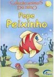 Animais do Reino: Pepe Peixinho