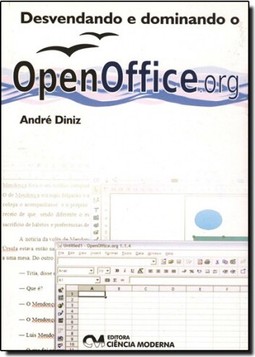 Desvendando E Dominando O Openoffice.Org