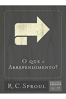 O Que é Arrependimento?