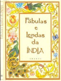 Fábulas e Lendas da Ã?ndia