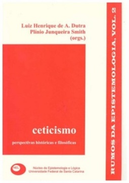 Ceticismo (Rumos da Epistemologia #2)