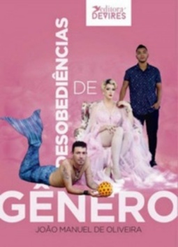 Desobediências de Gênero