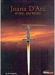 Joana D´Arc: o Fim, em Ruão