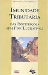 Imunidade Tributária: das Instituições sem Fins Lucrativos