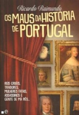 Os Maus da História de Portugal