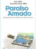 Paraíso Armado: Interpretações da Violência no Rio de Janeiro