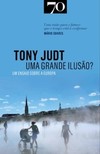 Uma grande ilusão?: um ensaio sobre a Europa