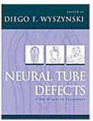 Neural Tube Defects From Origin to Treatment - Importado